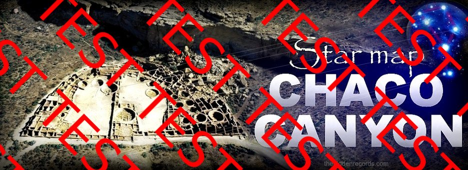 NEW DISCOVERY CHACO CANYON PLEIADES STAR MAP