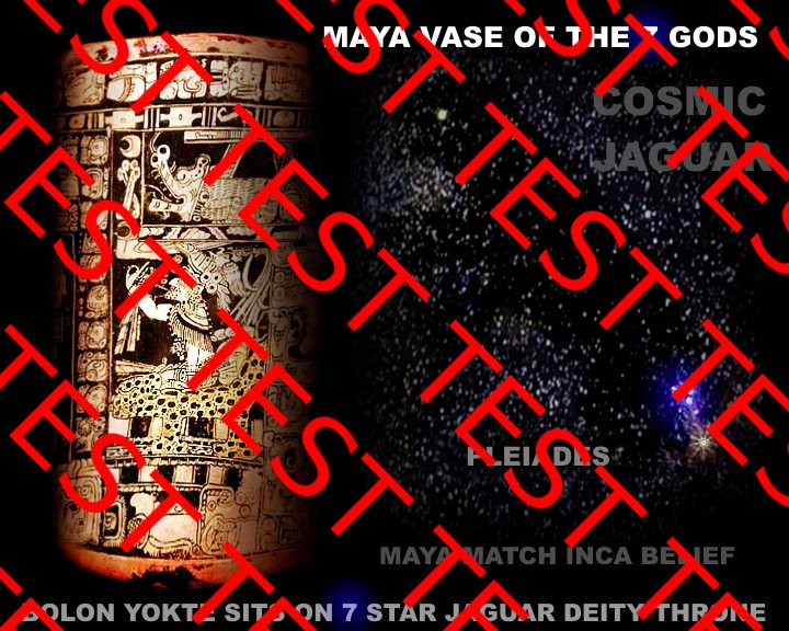 BOLON YOKTE SEVEN GOD VASE AND THE MAYA CONNECTION WITH THE INCAS NEAR EARLY 2014
