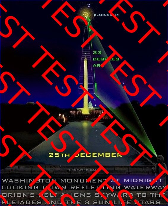 SOLOMON'S SECRET OF ORION - RISING DUE EAST AT THE WASHINGTON MONUMENT ON THE 25th DECEMBER